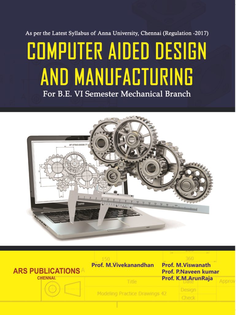 Computer Aided Design And Manufacturing - ARS Publications